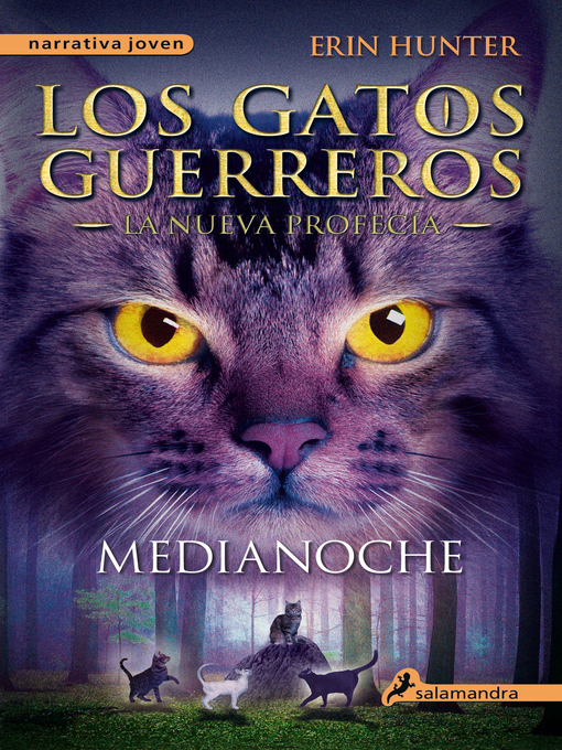 Title details for Medianoche by Erin Hunter - Available